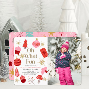 Oh What Fun Christmas Pink Birthday Photo Invitation