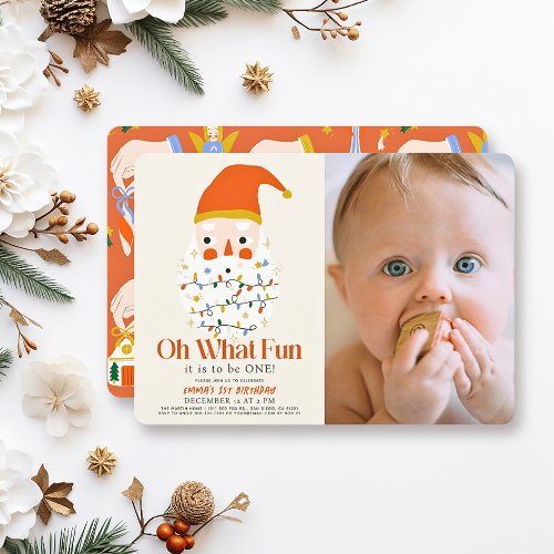 Oh What Fun Christmas Santa 1st Birthday Photo Invitation