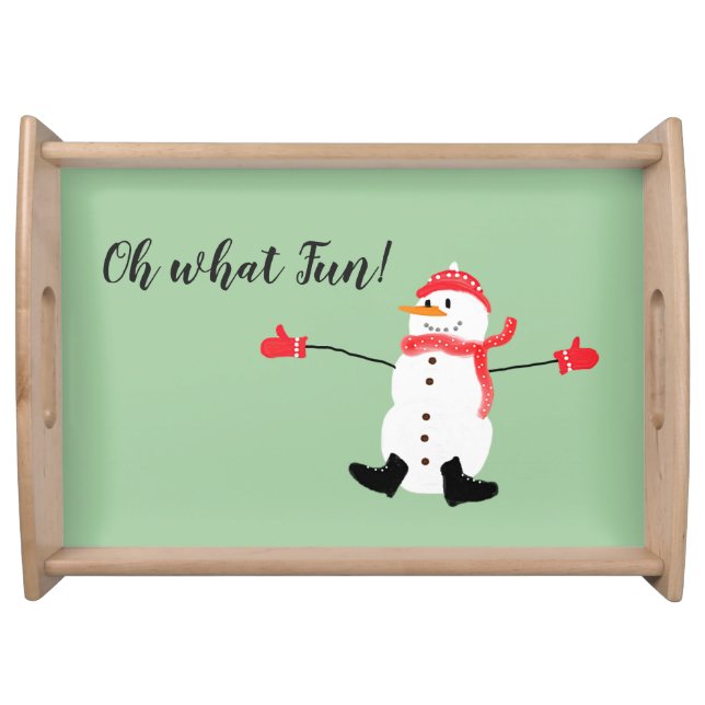 Oh what Fun Christmas Snowman Sage Green Serving Tray (Front)