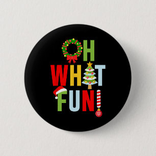 Oh What Fun Christmas With Wreath And Tree Button