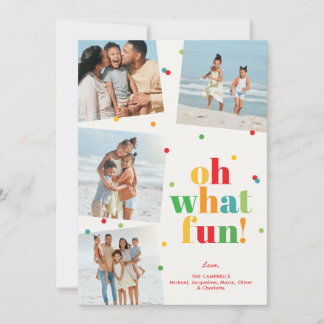 Oh What Fun Colorful 4 Photo Holiday Card