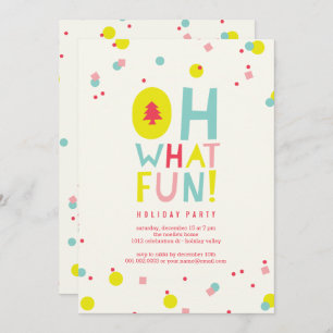 Oh What Fun Colorful Confetti Holiday Party Invite