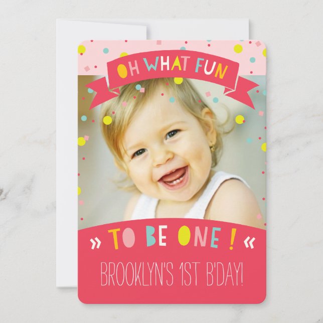 Oh What Fun Confetti First Birthday Party Invite (Front)