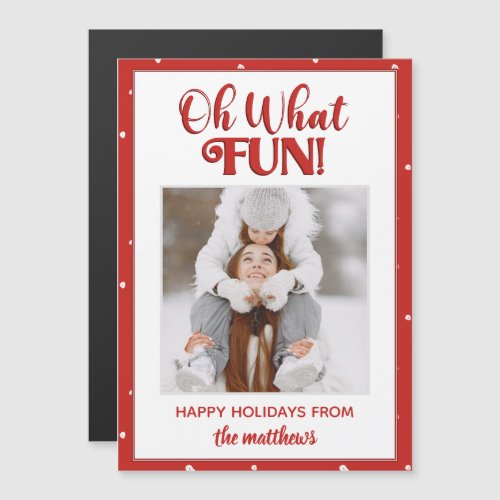 Oh What Fun Cute Script Photo Christmas Card