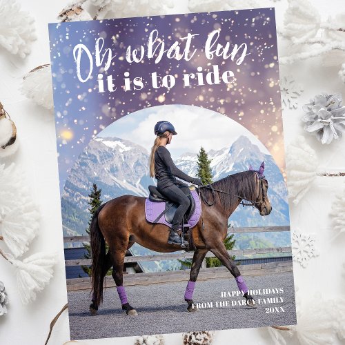 Oh What Fun Equestrian Holiday Photo Card