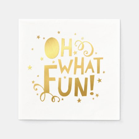 Oh What Fun Festive Christmas Holiday Faux Gold Paper Napkins