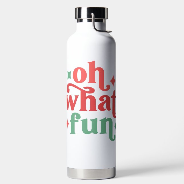 Oh What Fun - Festive Holiday Typography Water Bottle (Left)