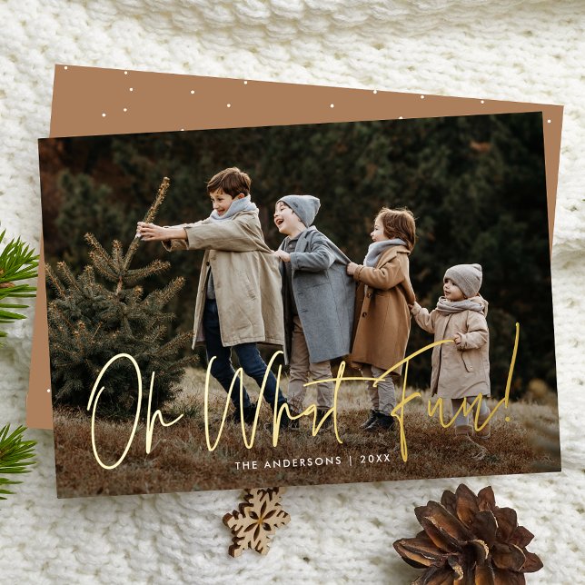 Oh What Fun Handwritten Script Camel Photo Foil Holiday Card (Creator Uploaded)