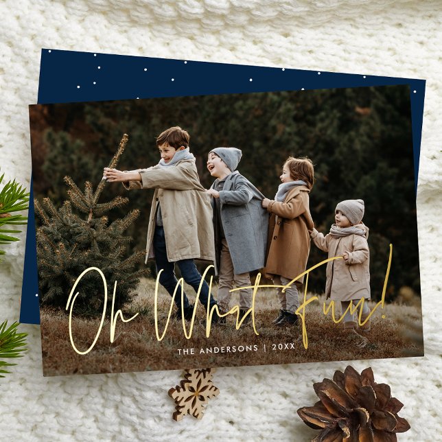 Oh What Fun Handwritten Script Navy Photo Foil Holiday Card (Creator Uploaded)