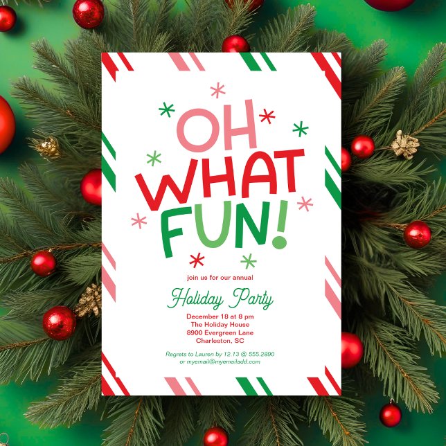Oh What Fun Holiday Party Invitation (Creator Uploaded)
