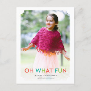Oh What Fun Holiday Photo Card