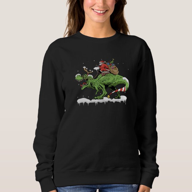 Oh What Fun It Is To Rawr Santa Claus Dinosaur Rid Sweatshirt (Front)