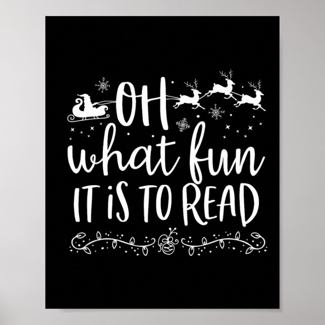Oh What Fun It Is To Read Librarian Christmas Book Poster (Front)