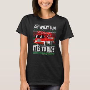 Oh What Fun It Is To Ride Christmas Fire Truck T-Shirt
