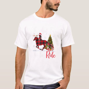 Oh What Fun It Is To Ride Cowgirl With Horses Chr T-Shirt