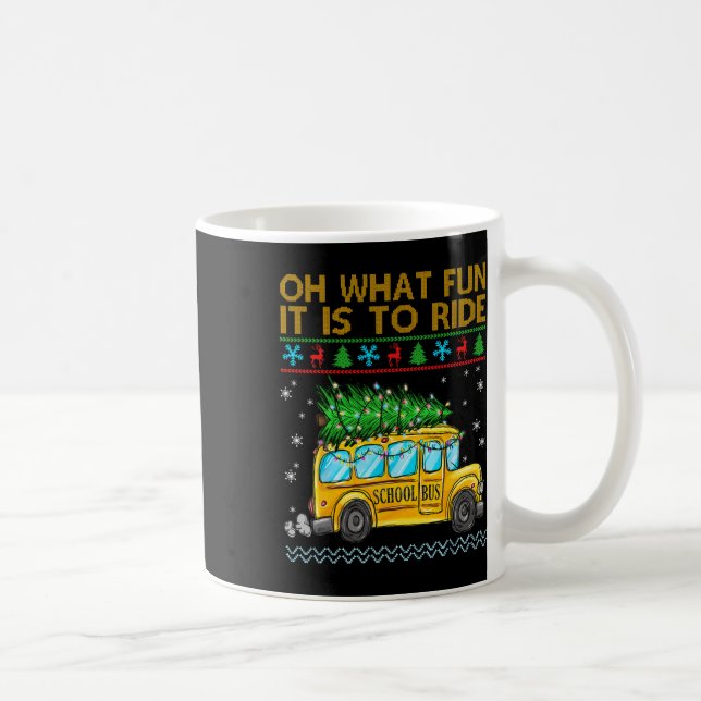 Oh What Fun It Is To Ride Funny Christmas School B Coffee Mug (Right)