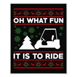 Oh What Fun It Is To Ride Golf Cart Christmas 2024 Photo Print