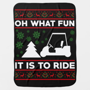 Oh What Fun It Is To Ride Golf Cart Christmas Baby Blanket