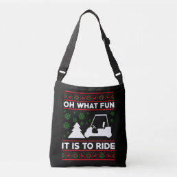 Oh What Fun It Is To Ride Golf Cart Christmas Crossbody Bag