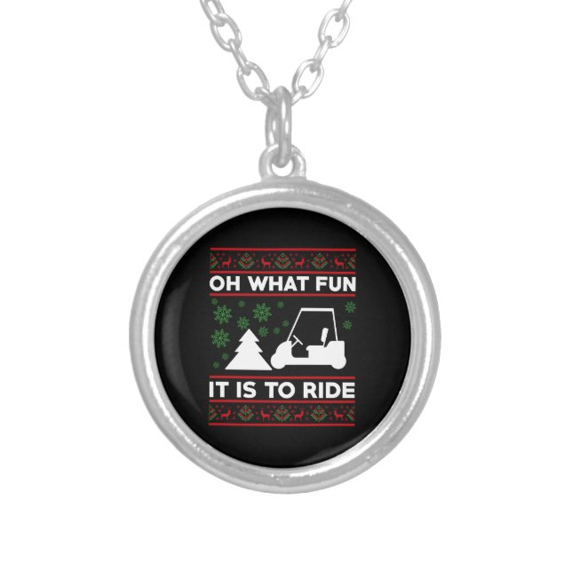 Oh What Fun It Is To Ride Golf Cart Christmas Silver Plated Necklace (Front)