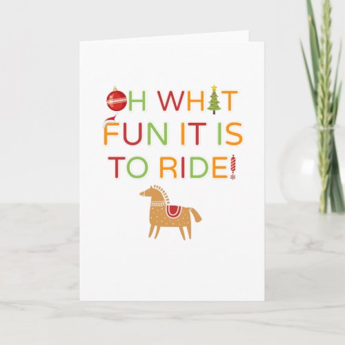 Oh What Fun It Is To Ride Horse Equestrian Card