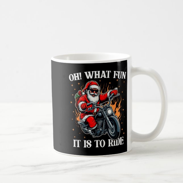 Oh What Fun It Is To Ride Motorcycle Biker Santa C Coffee Mug (Right)