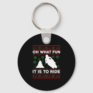Oh What Fun It Is To Ride Motorcycle Dirt Bike Keychain