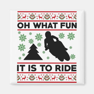 Oh What Fun It Is To Ride Motorcycle Dirt Bike Magnet