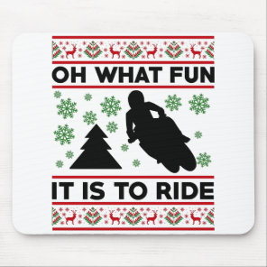 Oh What Fun It Is To Ride Motorcycle Dirt Bike Mouse Pad