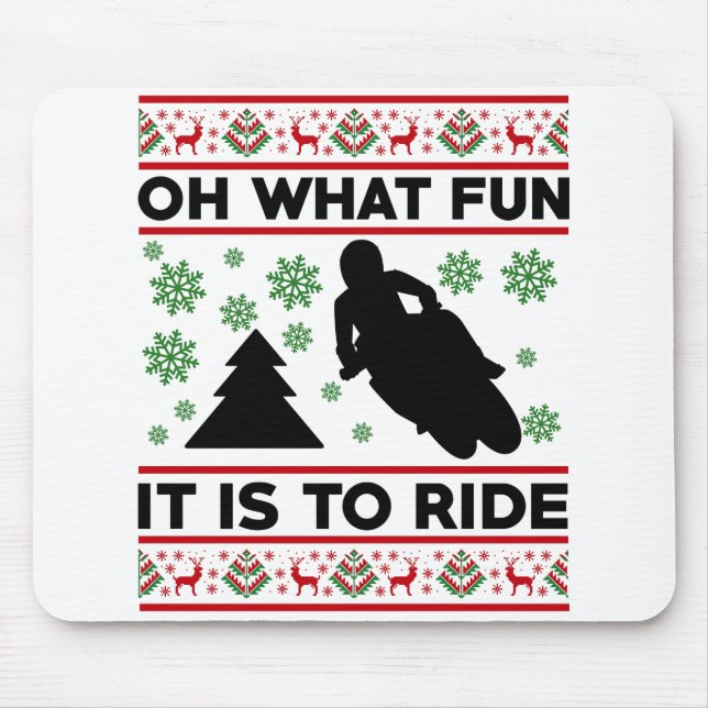 Oh What Fun It Is To Ride Motorcycle Dirt Bike Mouse Pad (Front)