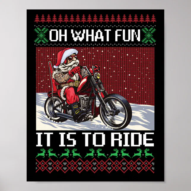 Santa Riding Poster Design Oh What Fun It Is To Ride Santa Riding Motorcycle Poster | Zazzle