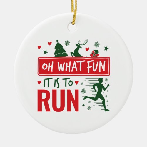 Oh What Fun It Is to Run Christmas Running Runner Ceramic Ornament