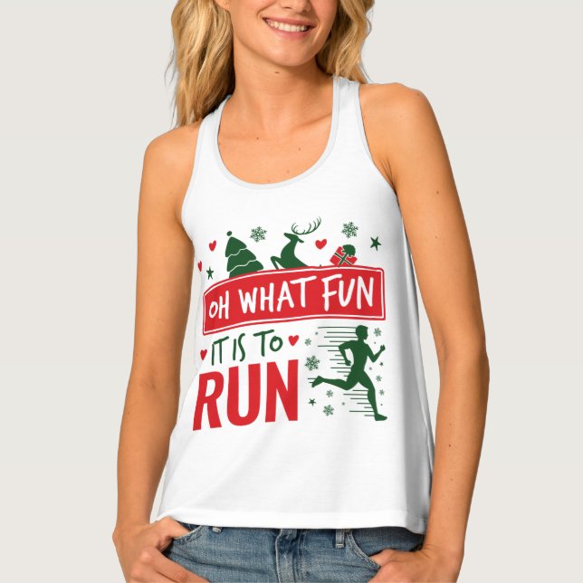 Oh What Fun It Is to Run Christmas Running Runner Tank Top (Front)