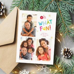OH WHAT FUN modern cute fun colorful typography Holiday Card