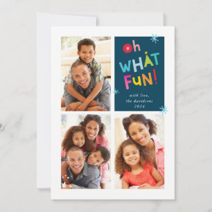 OH WHAT FUN modern fun cute colorful typography Holiday Card