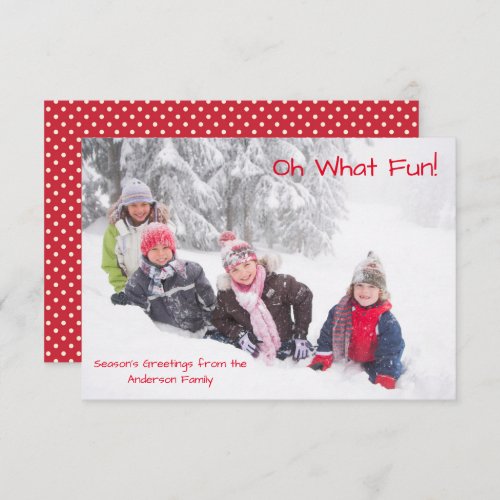 Oh What Fun Photo Red Dots _ 3x5 Christmas Card