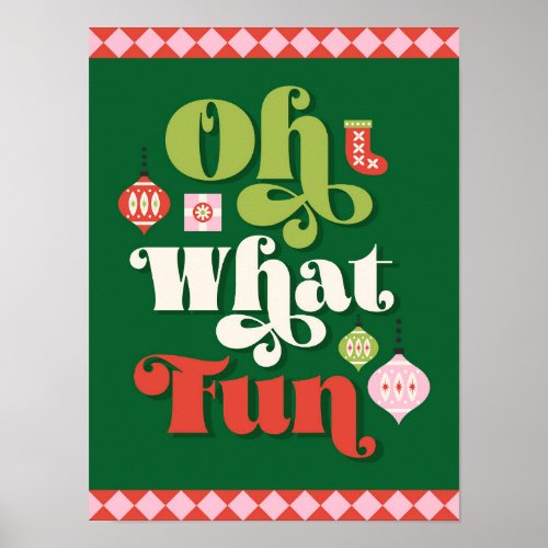 Oh What Fun Retro Christmas Poster