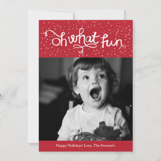 Oh What Fun Scripty Holiday Photo Card - Red