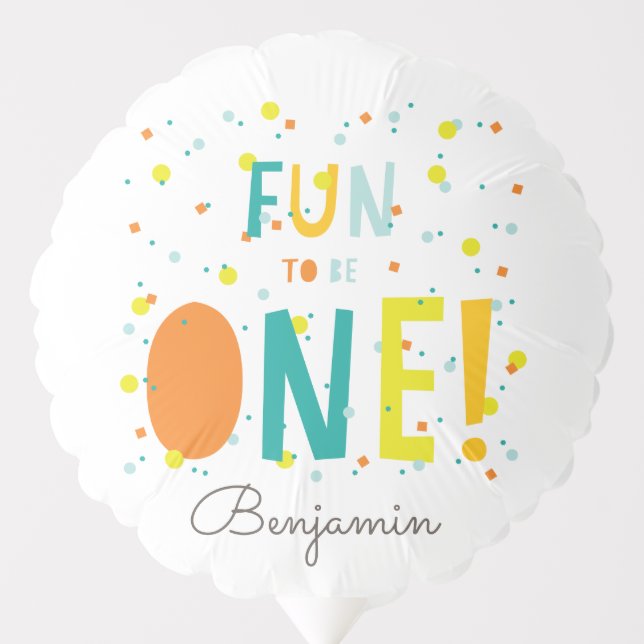 Oh What Fun To Be ONE Confetti 1st Birthday Party Balloon (Front)