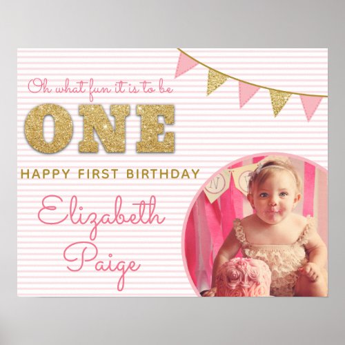 Oh What Fun to be ONE Pink  Gold First Birthday Poster
