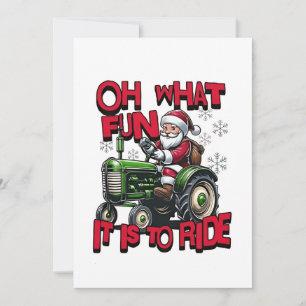 Oh What Fun To is it To Ride Christmas Farmers Announcement