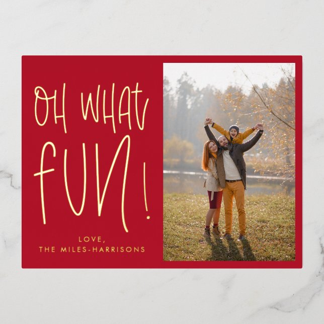 Oh What Fun Typographic Red Photo Foil Holiday Postcard (Front)
