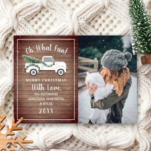 Oh What Fun White Truck Rustic Christmas Photo Holiday Card
