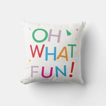 Oh What Fun Winter Home Decor Throw Pillow by AestheticJourneys at Zazzle