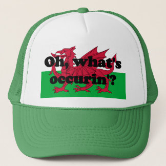 'Oh, what's occurin'?' Trucker Hat