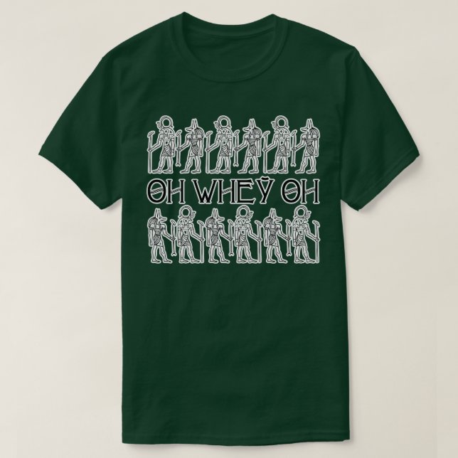 Oh Whey Oh Egyptian T-Shirt (Design Front)