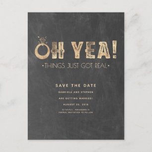 Oh Yea Things Just Got Real Funny Save the Date Announcement Postcard