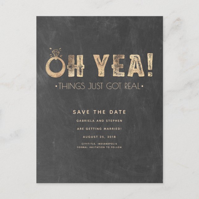 Oh Yea Things Just Got Real | Funny Save the Date Announcement Postcard (Front)