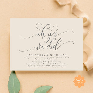 Oh Yes, We Did, Modern Romantic Wedding Reception Invitation