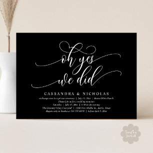 Oh Yes, We Did, Modern Romantic Wedding Reception Invitation